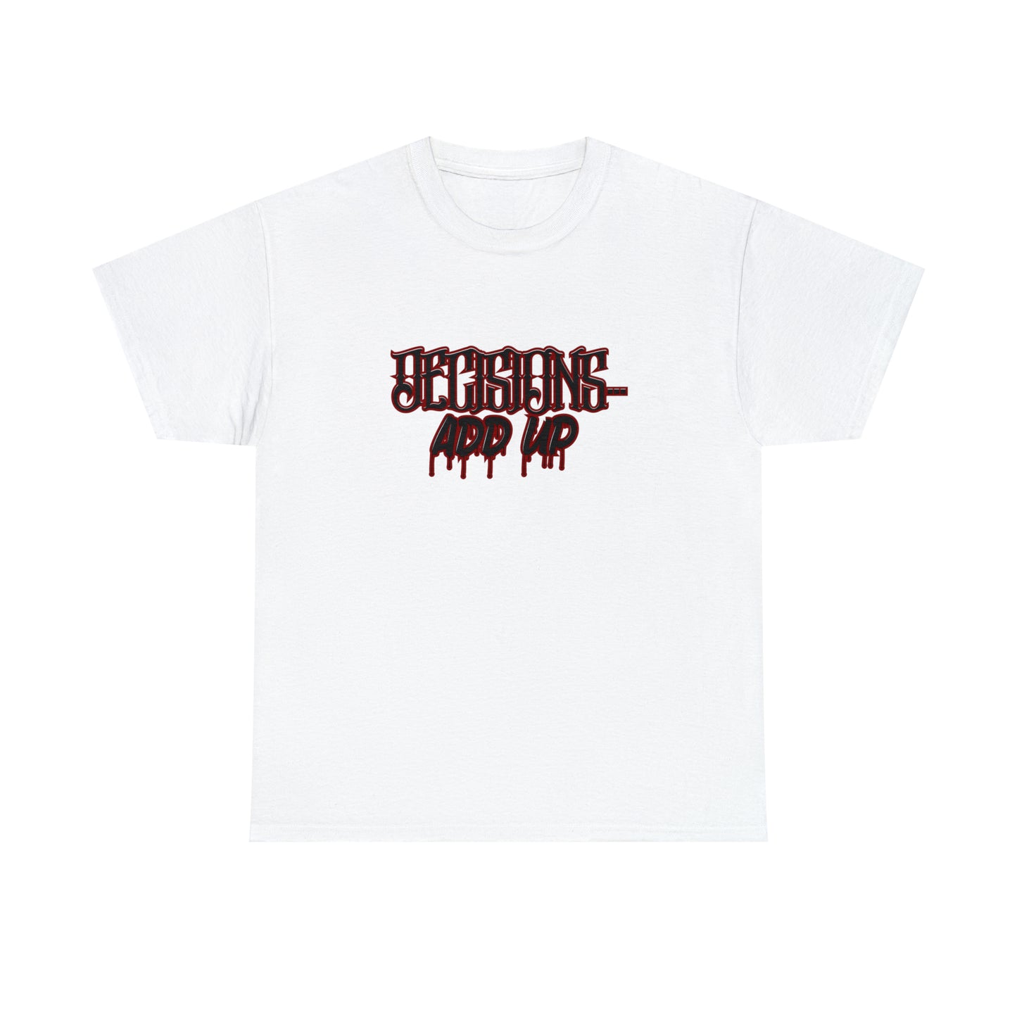 Decisions TrueDaily - Heavy Cotton Tee