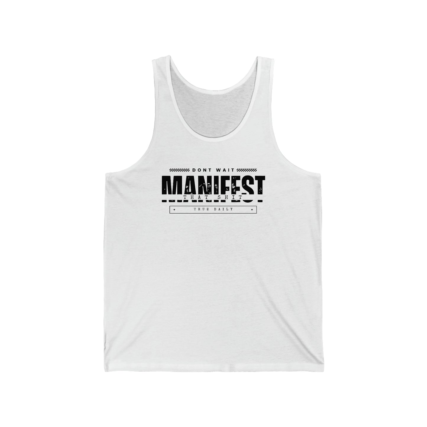 Don't Wait Manifest That Sh*t - Jersey Tank Top