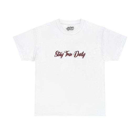 Stay True Daily - Heavy Cotton Tee