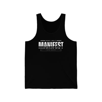 Don't Wait Manifest That Sh*t - Jersey Tank Top