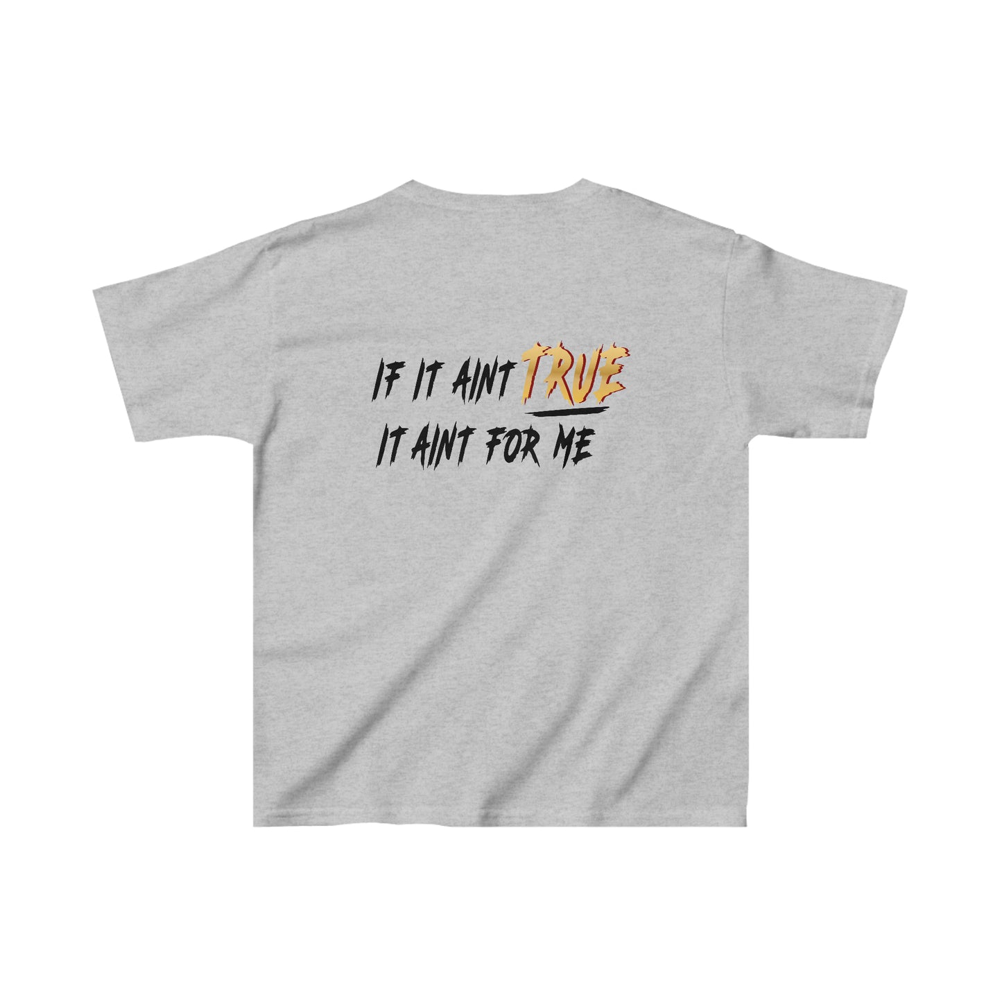 True Daily If It Ain't True - Kids Heavy Cotton™ Tee