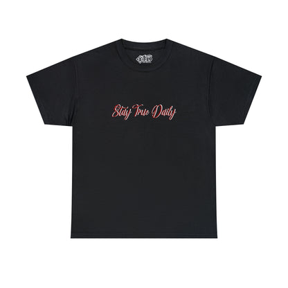 Stay True Daily - Heavy Cotton Tee