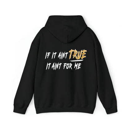 If It Ain't True - Heavy Blend™ Hooded Sweatshirt