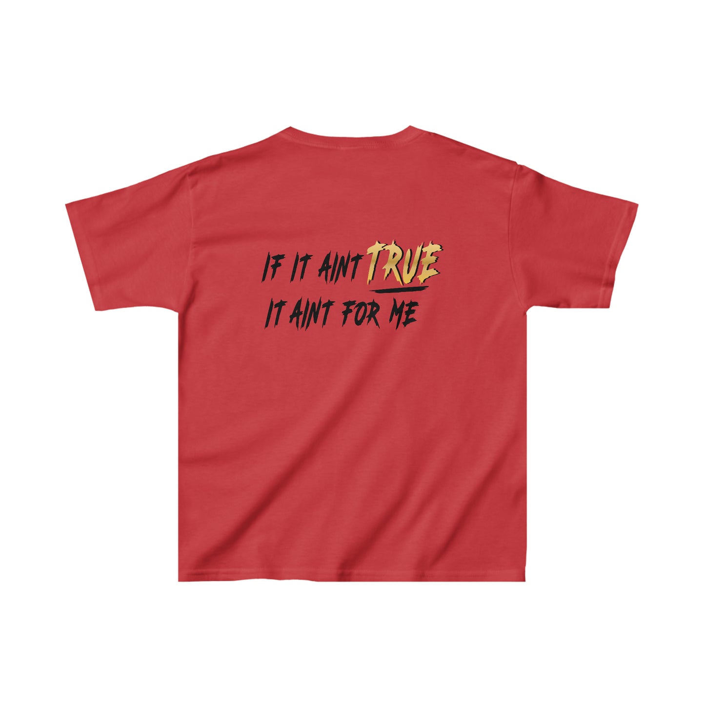 True Daily If It Ain't True - Kids Heavy Cotton™ Tee