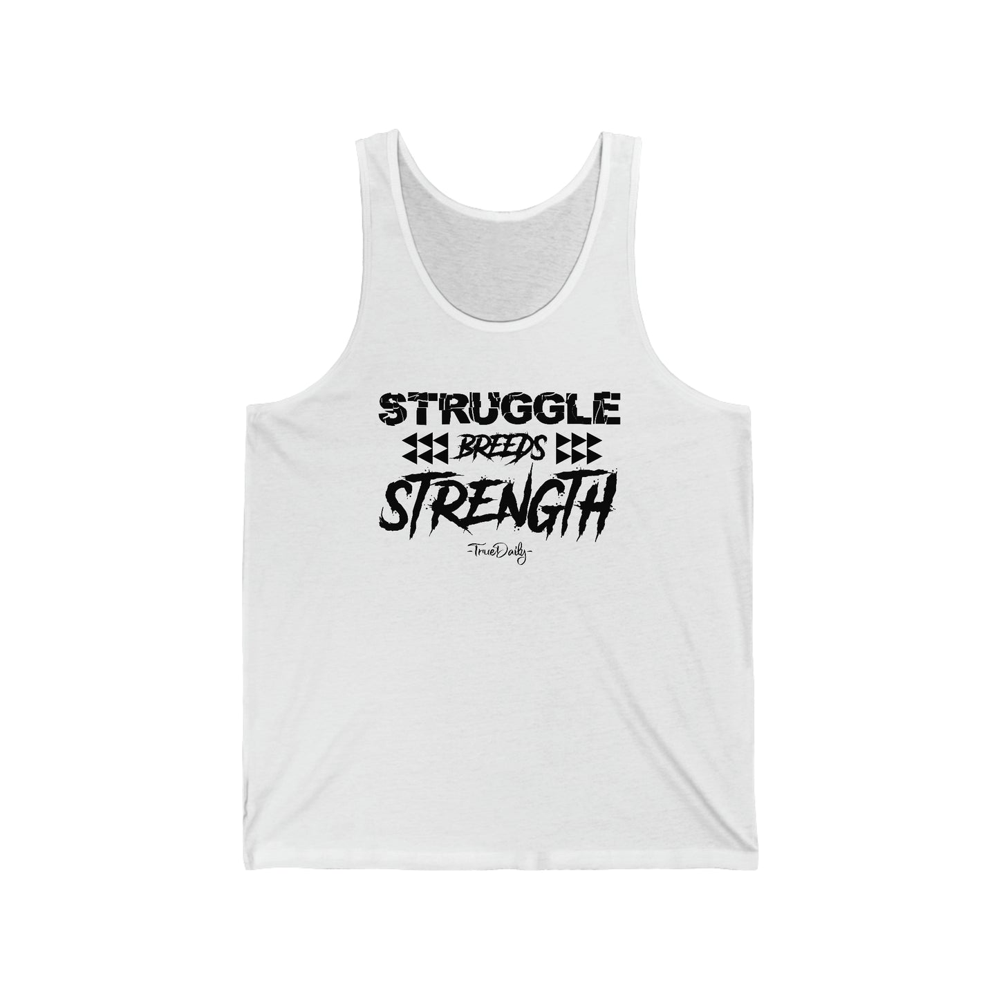 Struggle Breeds Strength - Jersey Tank