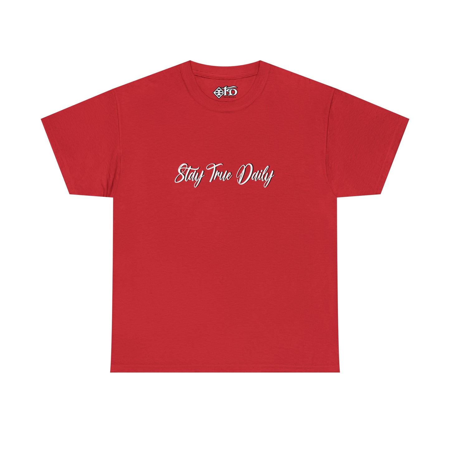 Stay True Daily - Heavy Cotton Tee