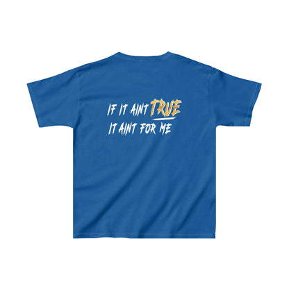 True Daily If It Ain't True - Kids Heavy Cotton™ Tee